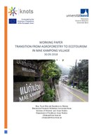 Working Paper Transition from Agroforestry to Ecotourism in Mae Kampong Villag